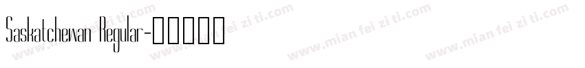 Saskatchewan Regular字体转换